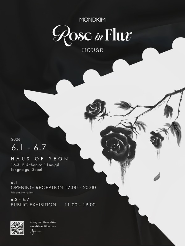 [한옥 팝업 전시] 몬드킴 Rose in Flux: House