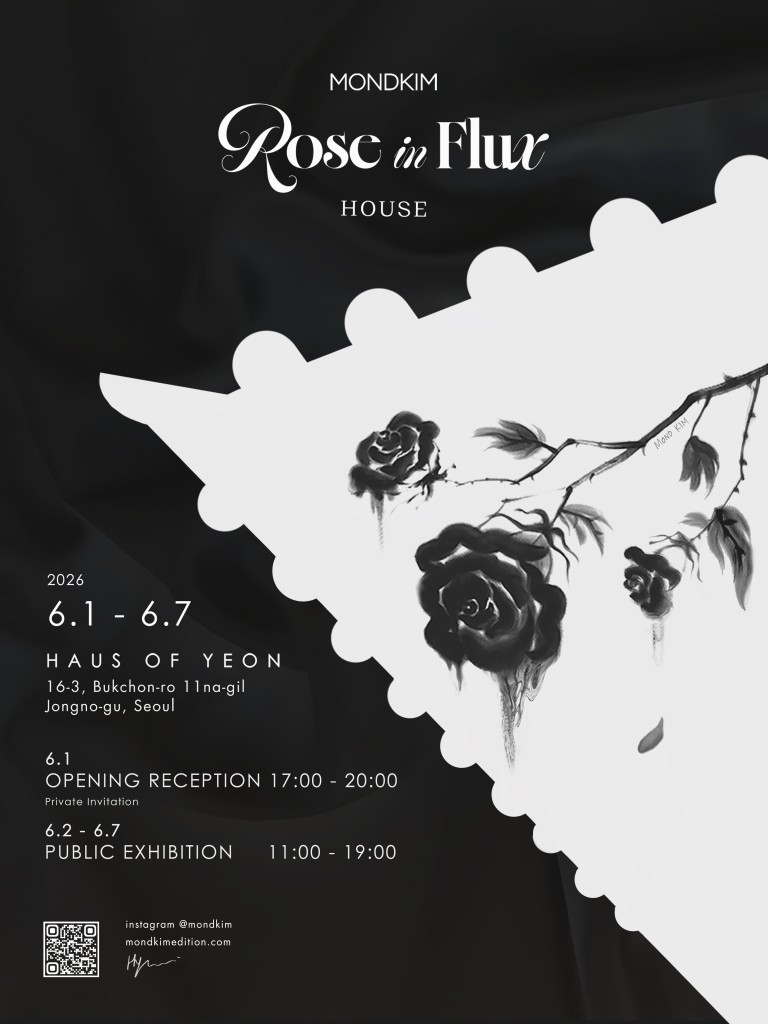 [한옥 팝업 전시] 몬드킴 Rose in Flux: House